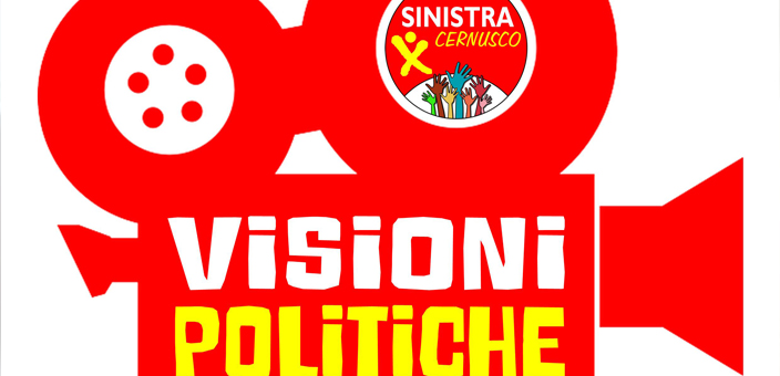 VISIONI POLITICHE