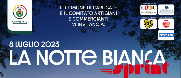 notte bianca carugate notte bianca carugate