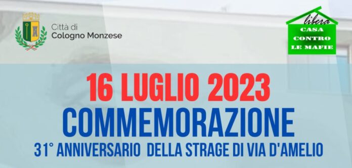 31° Anniversario della strage di Via D'Amelio a Cologno