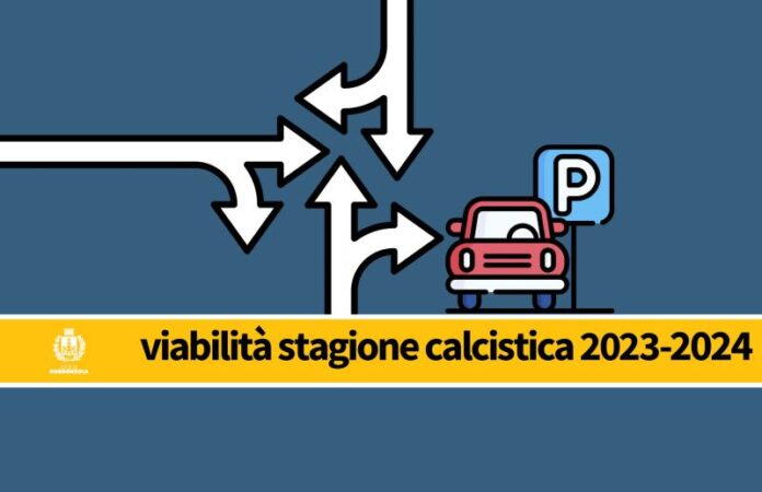 Viabilità stagione calcistica 2023/2024