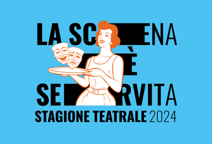 la scena è servita la scena è servita