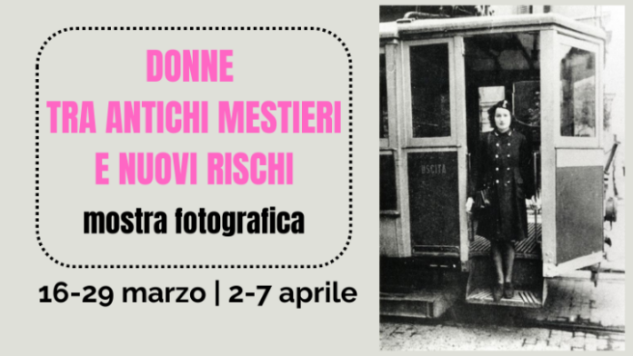 donne-tra-antichi-mestieri-e-nuovi-rischi-mostra-fotografica-1 Donne tra antichi mestieri